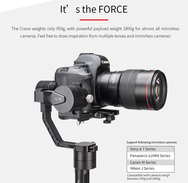 Zhiyun Crane Gimbal 3-Axis for Mirrorless/ DSLR